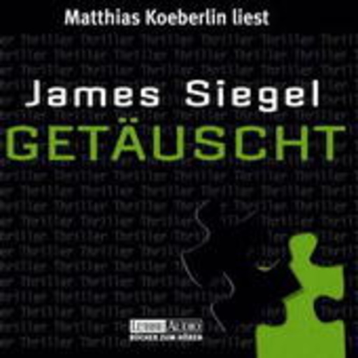 Matthias Koeberlin – Getäuscht