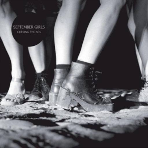 September Girls – Cursing The Sea