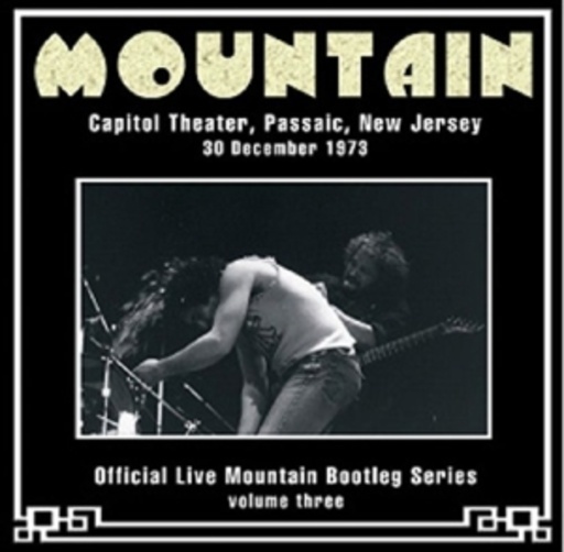 Mountain – Live At Capitol Theatre, Passaic, New Jersey, 31.12.1973