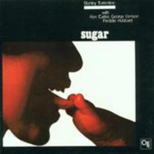 Stanley Turrentine – Sugar