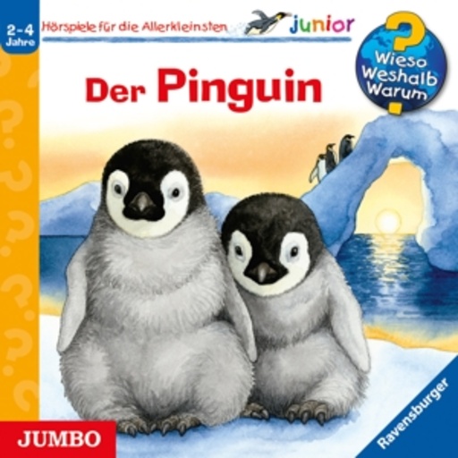 Diverse – Wieso? Weshalb? Warum? Junior: Der Pinguin
