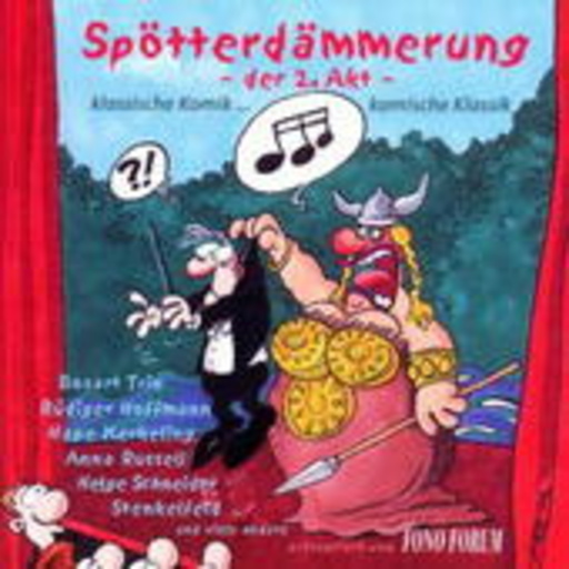 Diverse – Spötterdämmerung - der 2. Akt