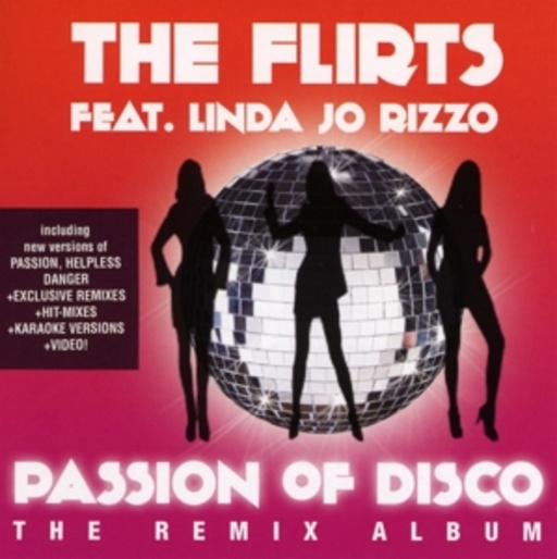 The Flirts feat. Linda Jo Rizzo – Passion Of Disco - The Remix Album
