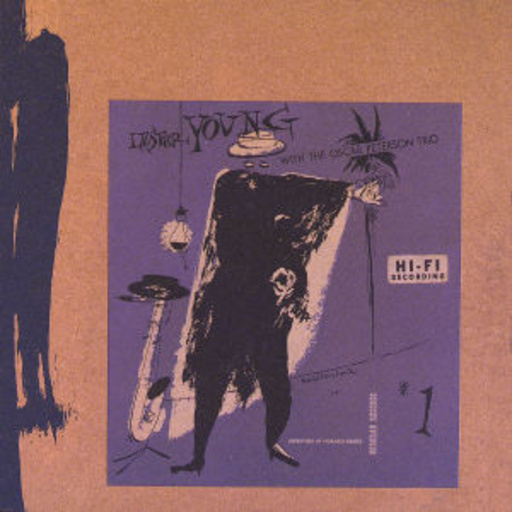 Lester Young With The Oscar Peterson Trio – Lester Young With The Oscar Peterson Trio