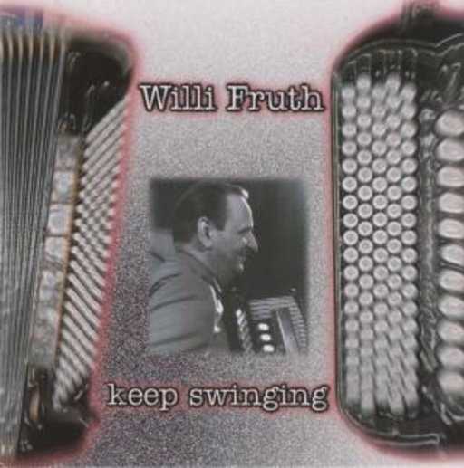 Willy Fruth Quartett/Qunitet – 1956-63 - Keep Swinging