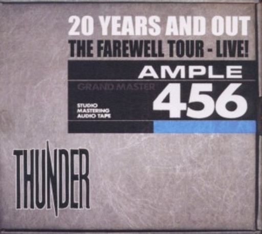 Thunder – 20 Years And Out