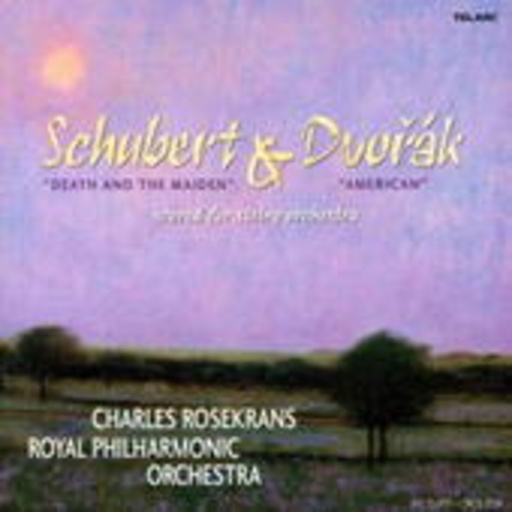 Charles Rosekrans/RPO – Death And The Maiden/American
