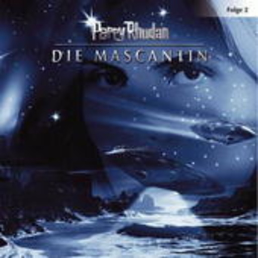 Diverse – Perry Rhodan (2) - Die Mascantin