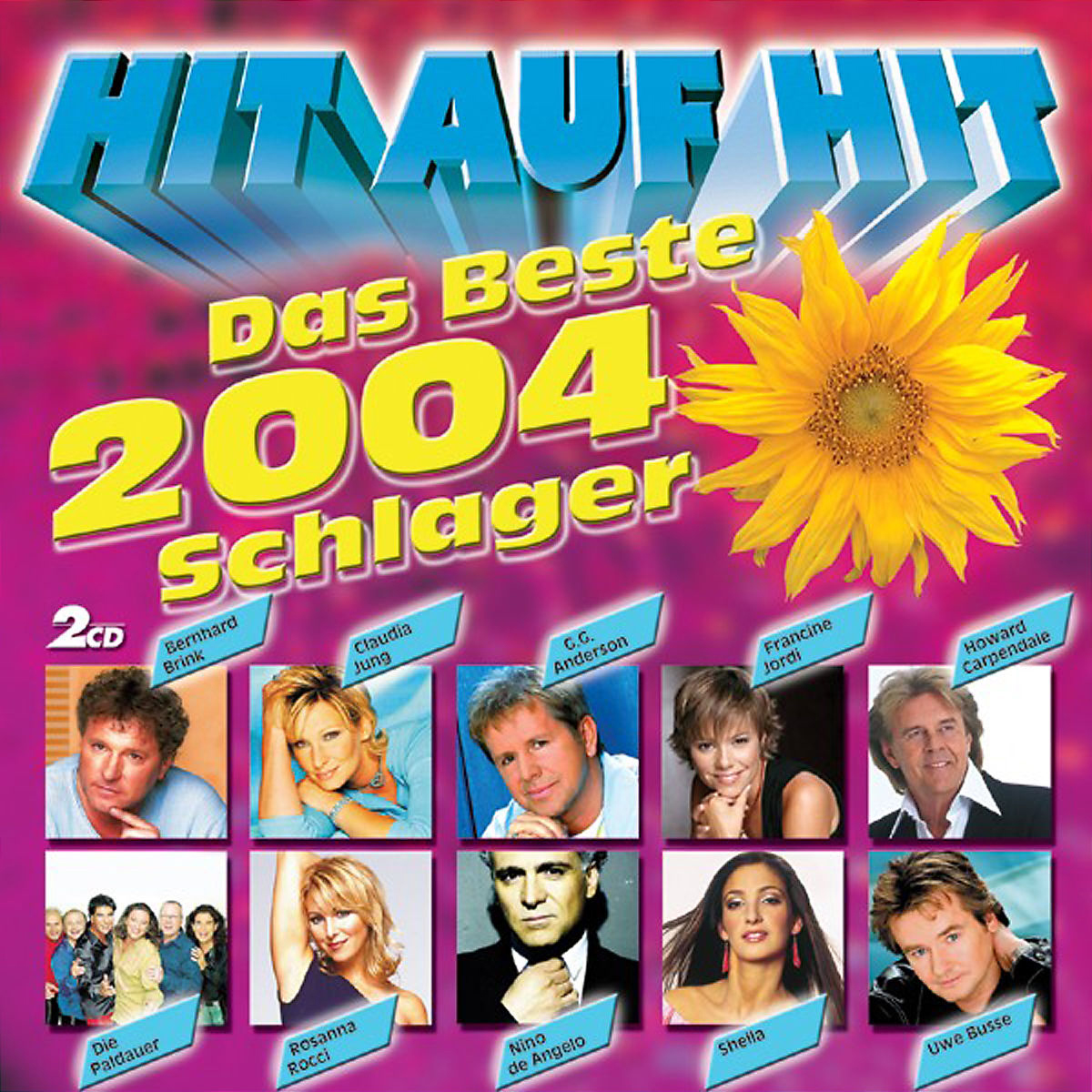 Diverse – Hit auf Hit - Das Beste 2004 - Schlager