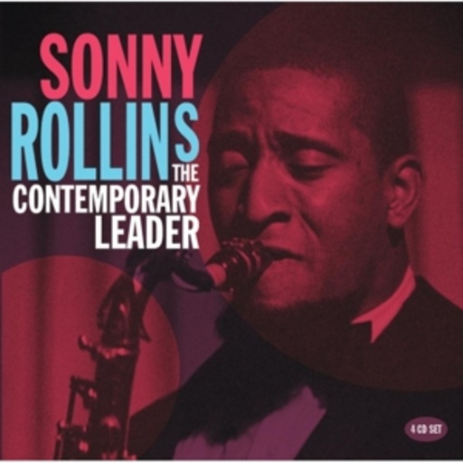 Sonny Rollins – The Contemporary Leader