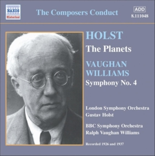 London Symphony Orchestra/BBC Symphony Orchestra – The Planets/Symphony No. 4
