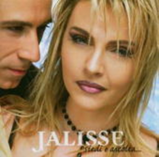 Jalisse – Siedi E Ascolta