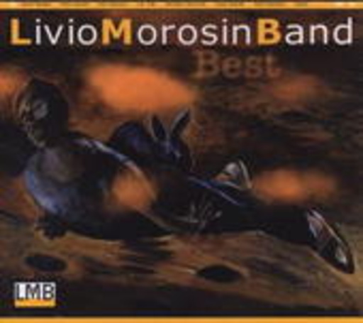 Livio Morosin Band – Best