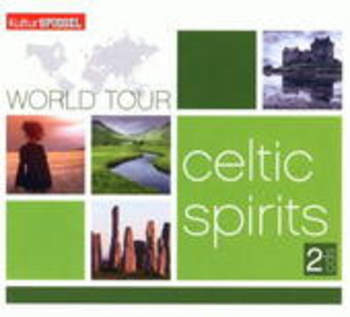 Diverse – Kultur Spiegel World Tour - Celtic Spirits