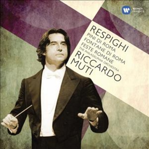 Riccardo Muti – Römische Pinien, Feste, Brunnen