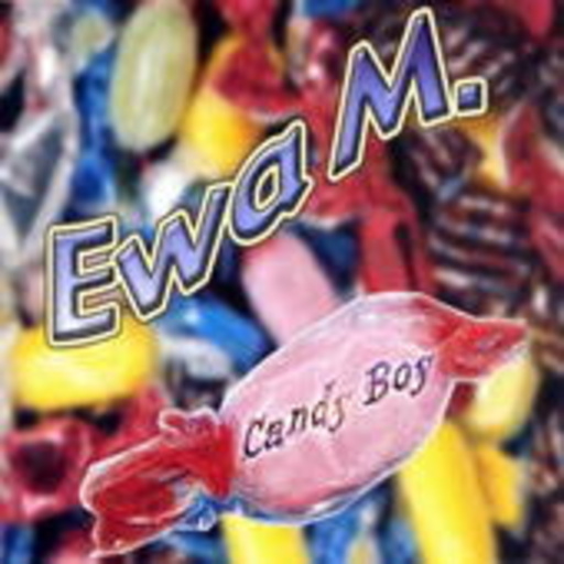 Ewa M. – Candy Boy