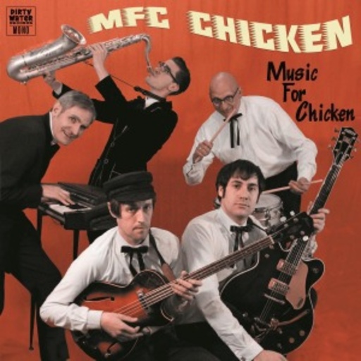 MFC Chicken – Music For Chicken