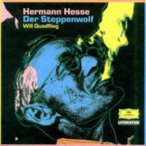 Will Quadflieg – Der Steppenwolf