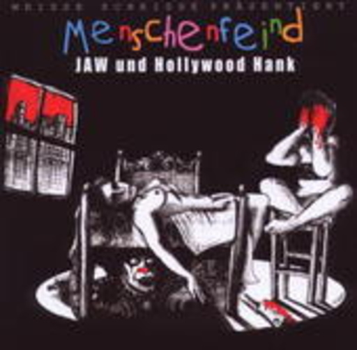 Jaw & Hollywood Hank – Menschenfeind