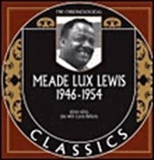 Meade Lux Lewis – Classics 1946-54