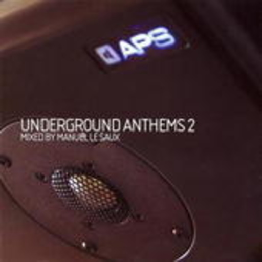 Manuel Le Saux – Underground Anthems 2