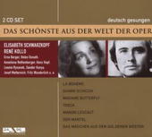 Diverse – La Bohème/Tosca/Der Mantel (Das Schönste aus der Welt der Oper)