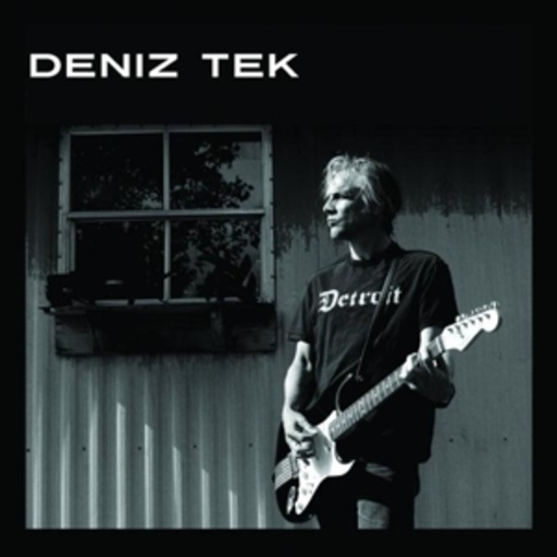 Deniz Tek – Detroit