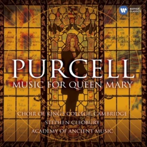 Stephen Cleobury/Choir Of King's College Cambridge – Music For Queen Mary