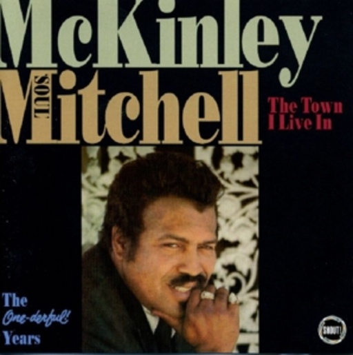 McKinley Mitchell – The Town I Live In