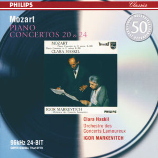 Igor Markevitch/Clara Haskil/Orch. Concerts Lamoureux – Philips 50 - Piano Concertos 20 & 24