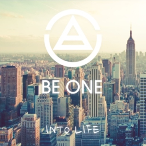 Be One – Into Life