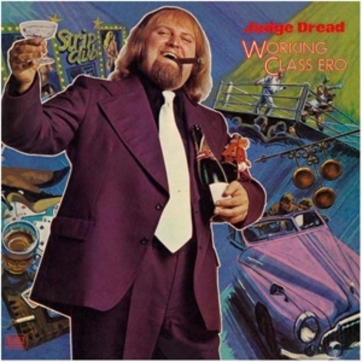 Judge Dread – Working Class 'Ero
