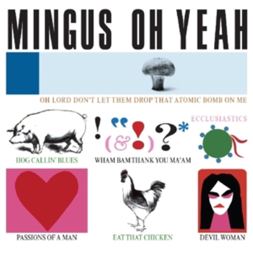 Charles Mingus – Oh Year
