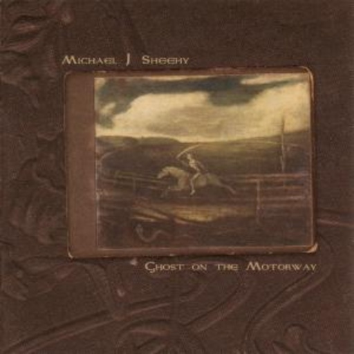 Michael J. Sheehy – Ghost On The Motorway