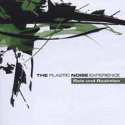 Plastic Noise Experience – Reiz und Reaktion