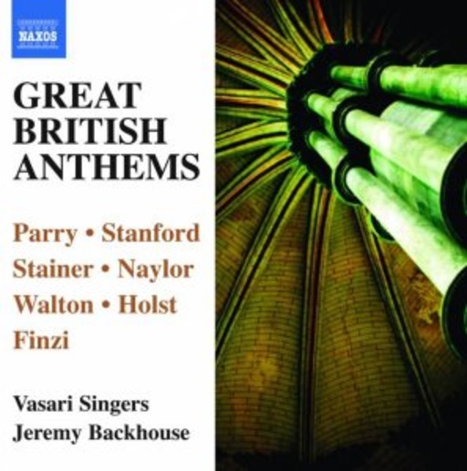 Jeremy Backhouse/Vasari Singers – Great British Anthems