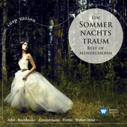 Diverse – Ein Sommernachtstraum - Best Of Mendelssohn