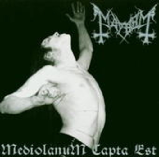 Mayhem – Mediolanum Capta Est