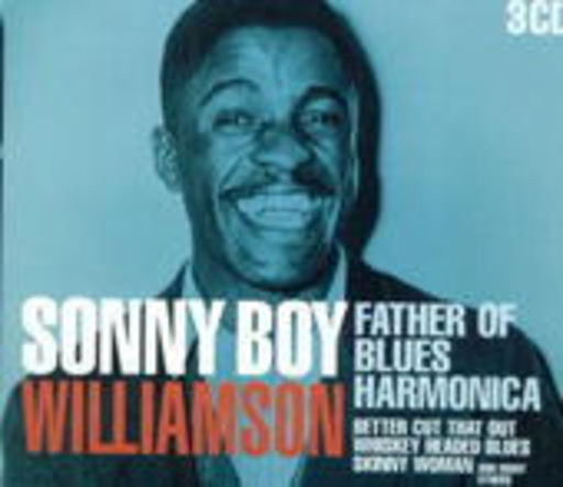 Sonny Boy Williamson – Father Of Blues Harmonica