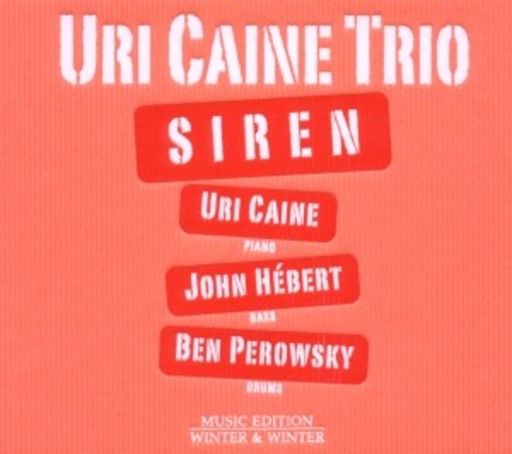 Uri Caine – Siren