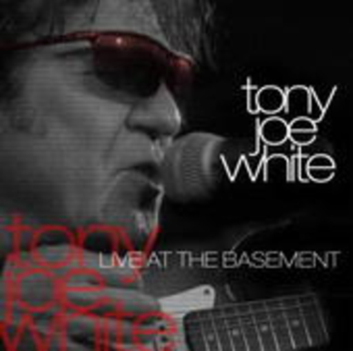 Tony Joe White – Live At The Basement