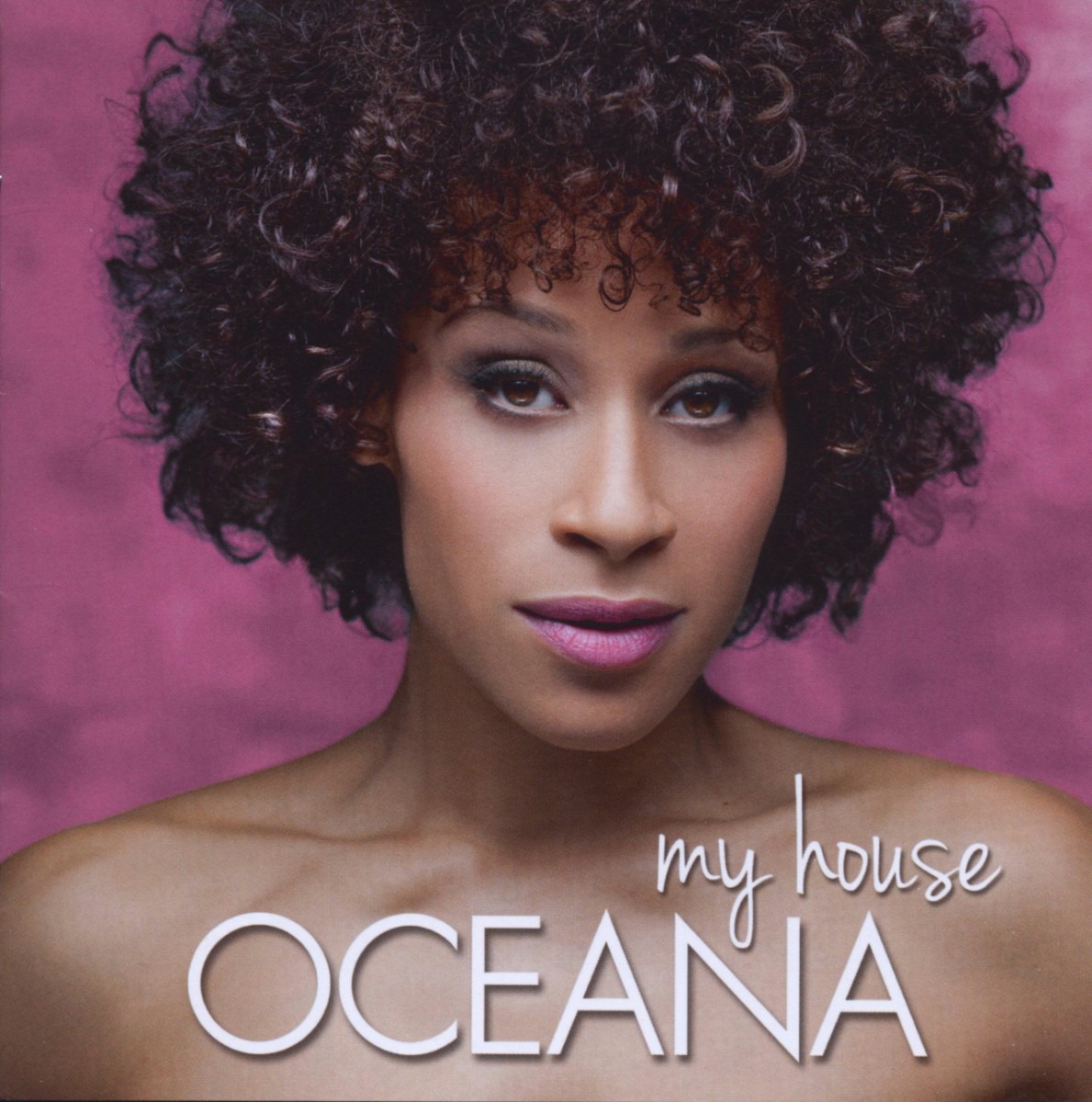 Oceana – My House