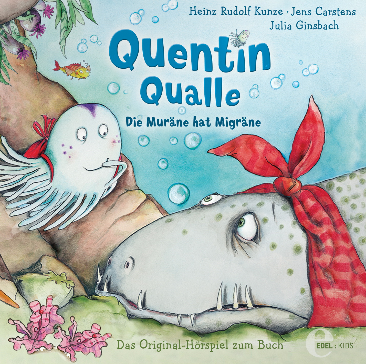 Quentin Qualle – Die Muräne hat Migräne