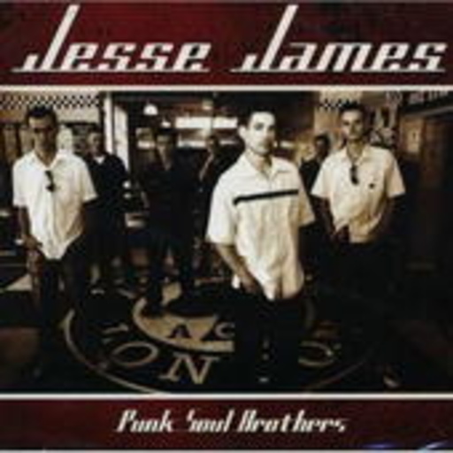 Jesse James – Punk Soul Brothers