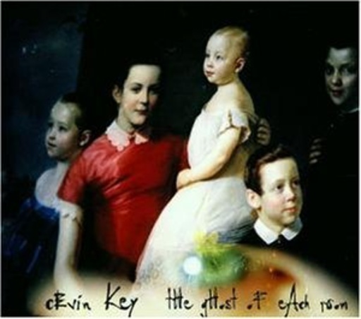 Cevin Key – The Gost Of Each Room
