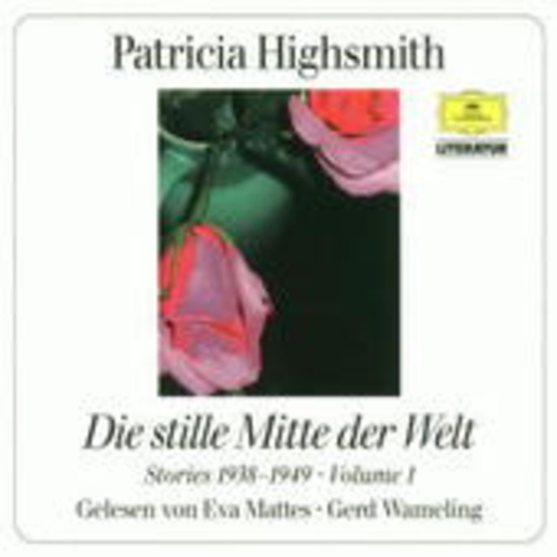 Eva Mattes/Gerd Warmeling – Die stille Mitte der Welt - Stories 1938-1949 Vol. 1