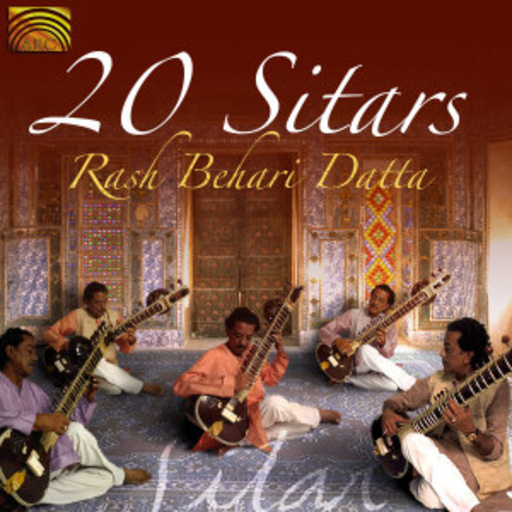 Rash Behari Datta – 20 Sitars
