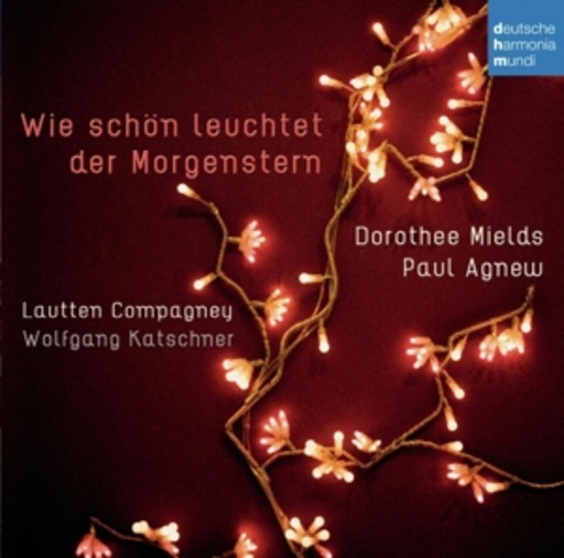 Lautten Compagney – Wie schön leuchte der Morgenstern