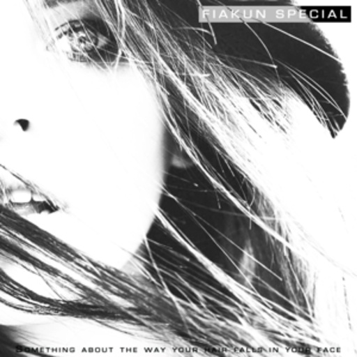 El Txef A/Fiakun Team/James Duncan – Something About The Way Your Hair Falls