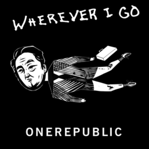 OneRepublic – Wherever I Go